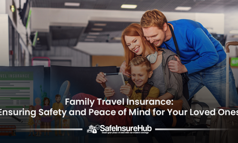 Family Travel Insurance