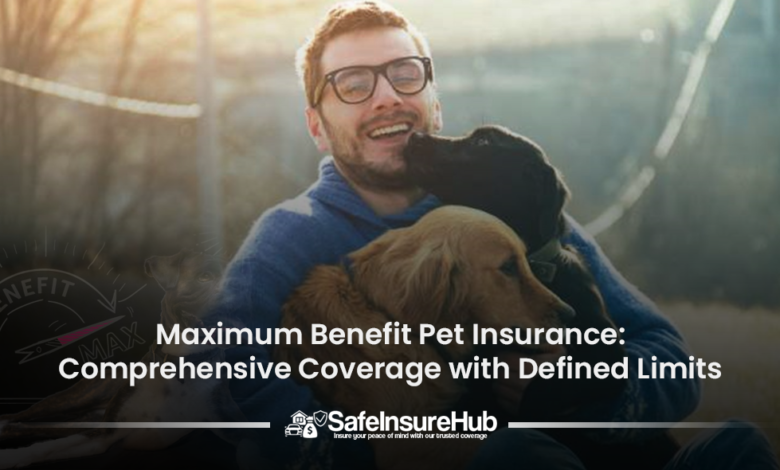 Maximum Benefit Pet Insurance